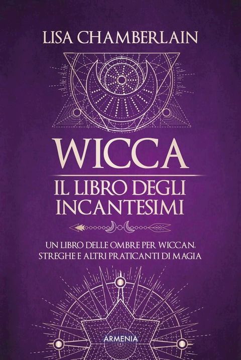 Wicca - Il libro degli incantesimi(Kobo/電子書)