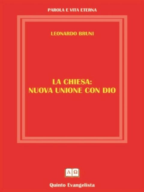 La Chiesa nuova unione con Dio(Kobo/電子書)