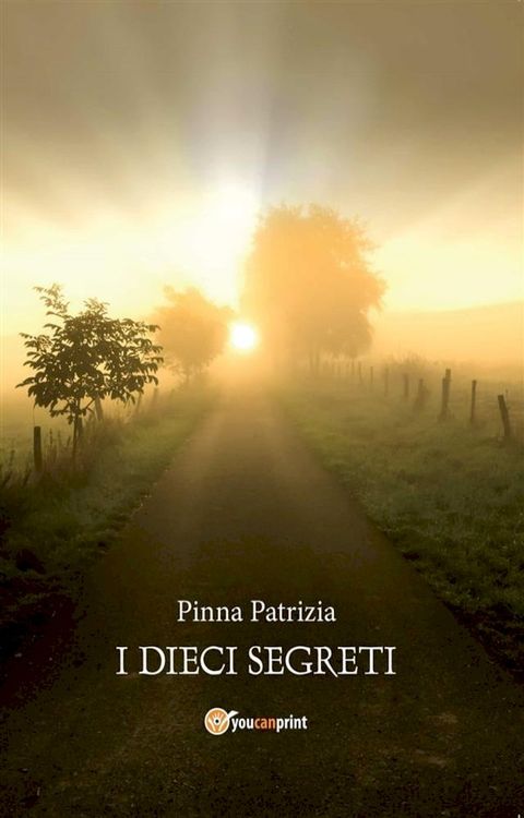 I Dieci Segreti(Kobo/電子書)