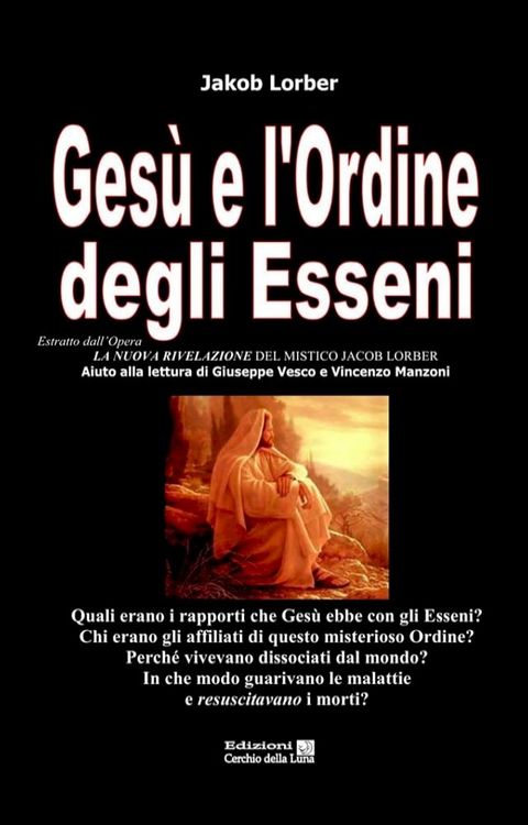 Gesù e l'Ordine degli Esseni(Kobo/電子書)