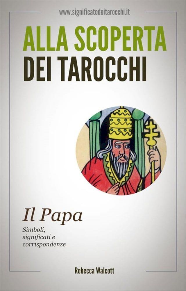  Il Papa negli Arcani Maggiori dei Tarocchi(Kobo/電子書)