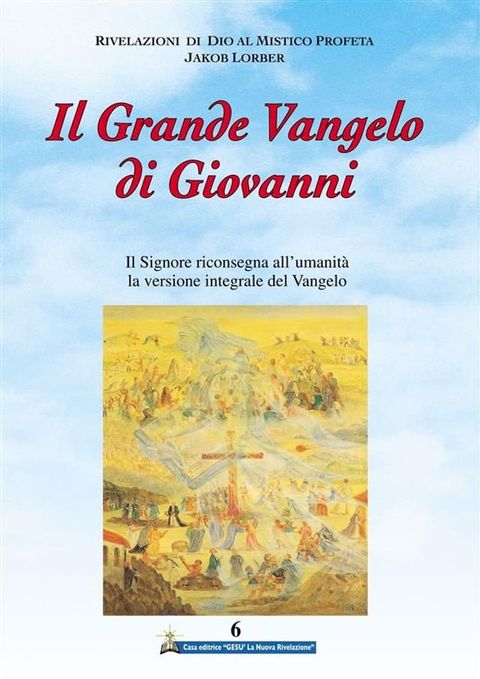 Il Grande Vangelo di Giovanni 6° volume(Kobo/電子書)