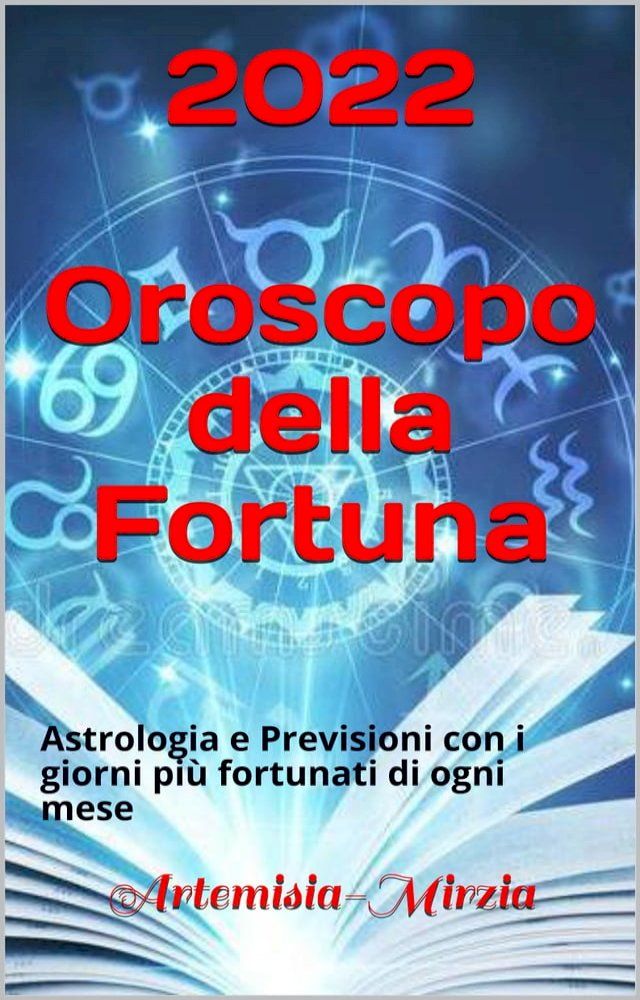  2022 Oroscopo della Fortuna(Kobo/電子書)