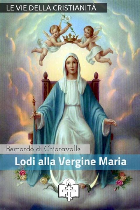 Lodi della Vergine Maria(Kobo/電子書)