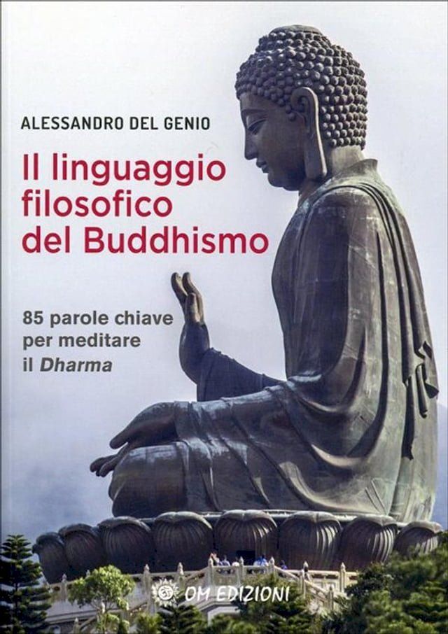  Il Linguaggio Filosofico del Buddhismo(Kobo/電子書)