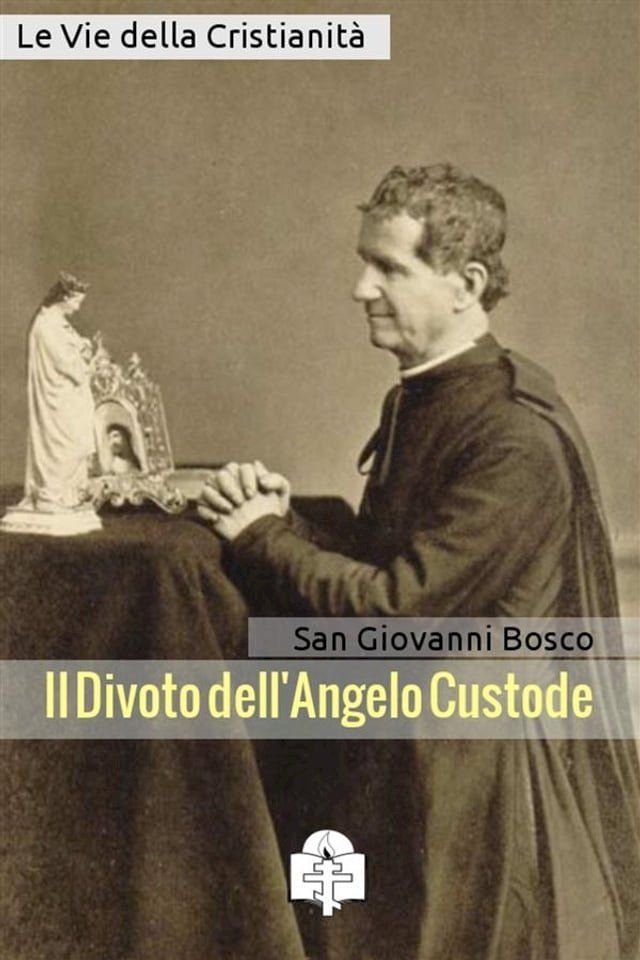  Il Divoto dell'Angelo Custode(Kobo/電子書)