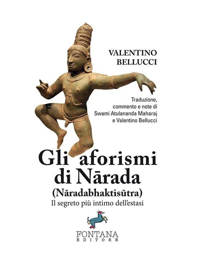  Gli aforismi di Nārada (Nāradabhaktisūtra)(Kobo/電子書)