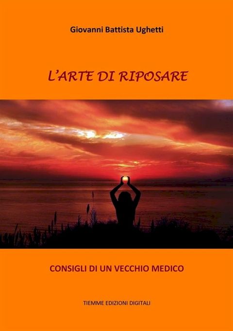 L'arte di riposare(Kobo/電子書)