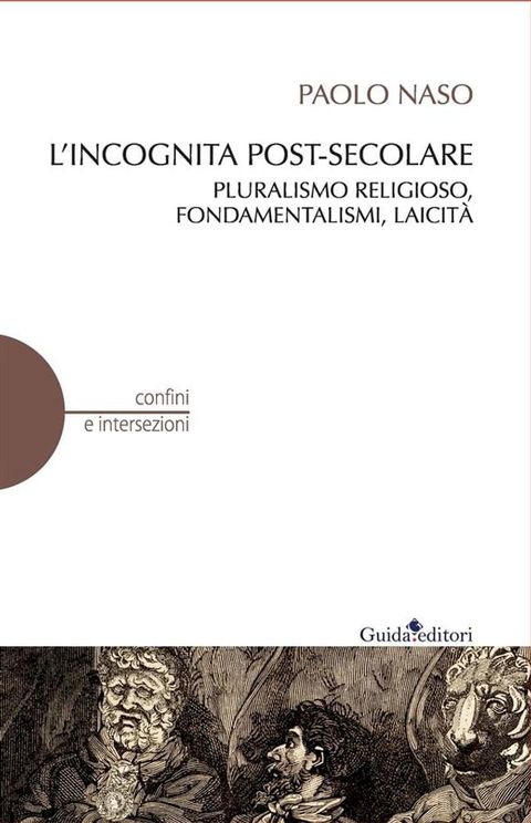 L'incognita post-secolare(Kobo/電子書)