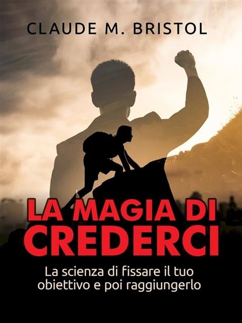 La magia di crederci (Tradotto)(Kobo/電子書)