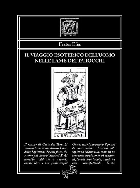 Il viaggio esoterico dell’uomo nelle lame dei Tarocchi(Kobo/電子書)