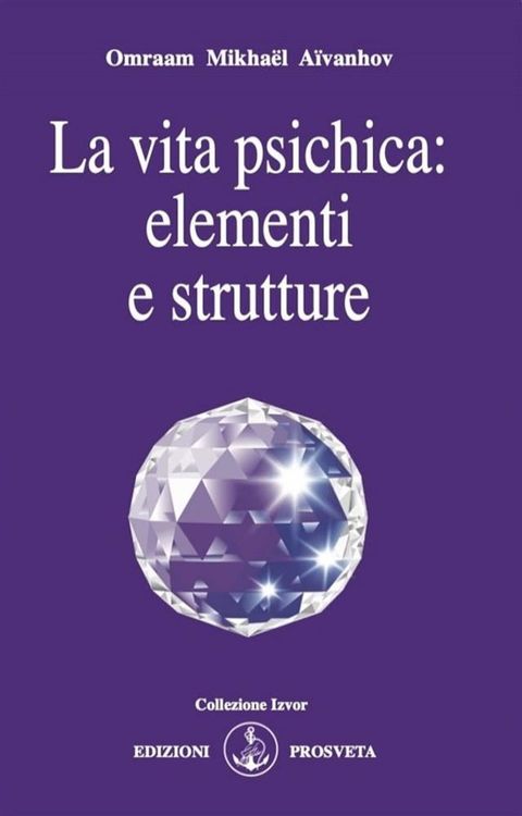 La vita psichica: elementi e strutture(Kobo/電子書)