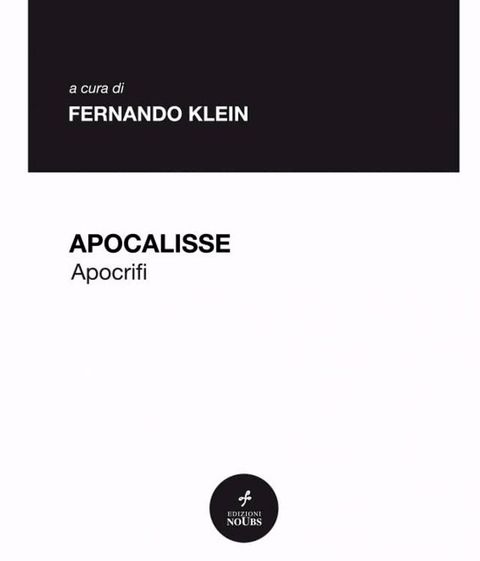 Apocalisse Apocrifi(Kobo/電子書)