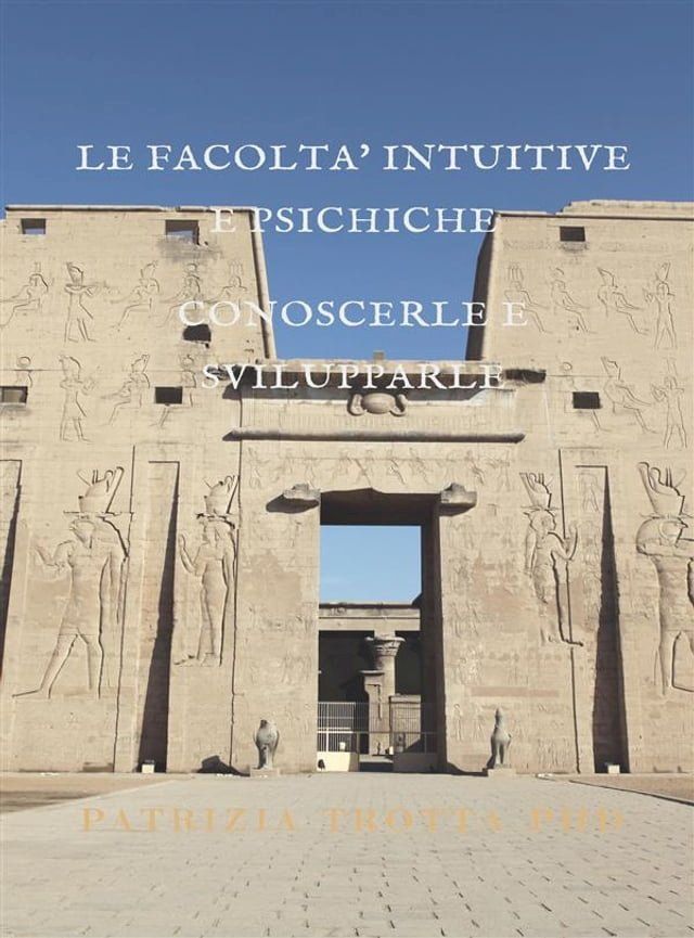  Le Facoltà Intuitive e Psichiche(Kobo/電子書)