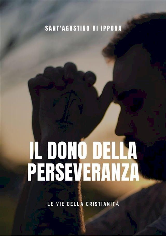  Il dono della perseveranza(Kobo/電子書)