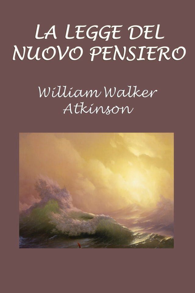  La legge del nuovo pensiero(Kobo/電子書)