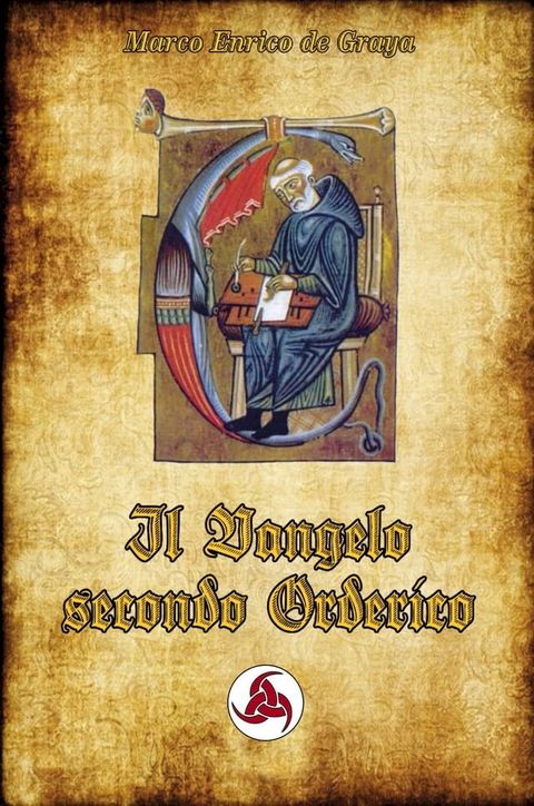 Il Vangelo secondo Orderico(Kobo/電子書)