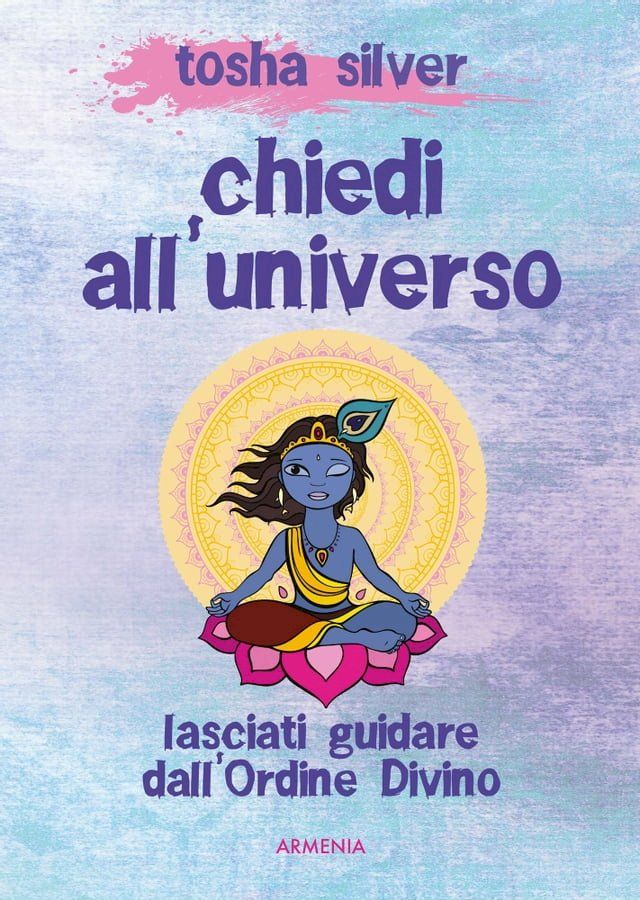  Chiedi all'universo(Kobo/電子書)