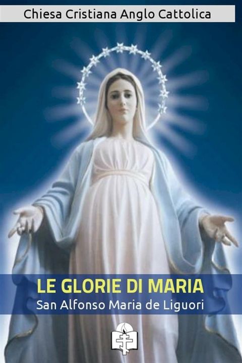 Le Glorie di Maria(Kobo/電子書)