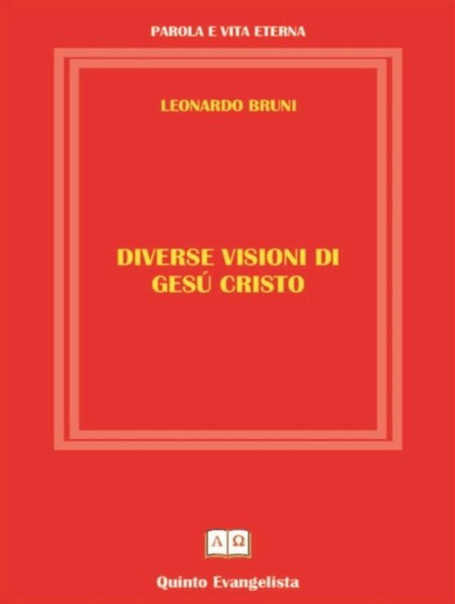  Diverse Visioni di Ges&ugrave; Cristo(Kobo/電子書)