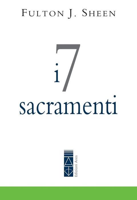 I 7 sacramenti(Kobo/電子書)