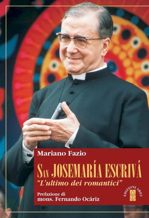 San Josemar&iacute;a Escriv&aacute;(Kobo/電子書)