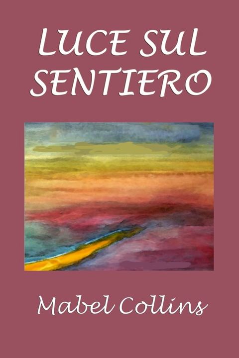 Luce sul sentiero(Kobo/電子書)