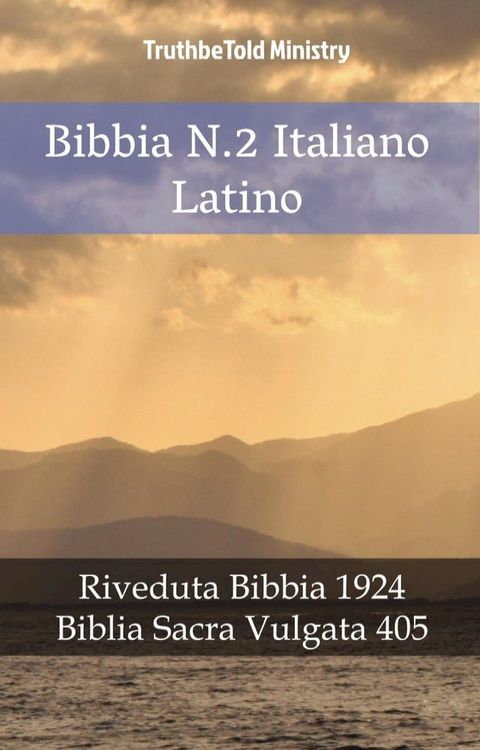 Bibbia N.2 Italiano Latino(Kobo/電子書)