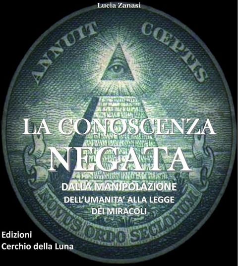 La Conoscenza Negata(Kobo/電子書)