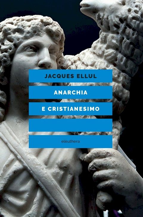 Anarchia e cristianesimo(Kobo/電子書)