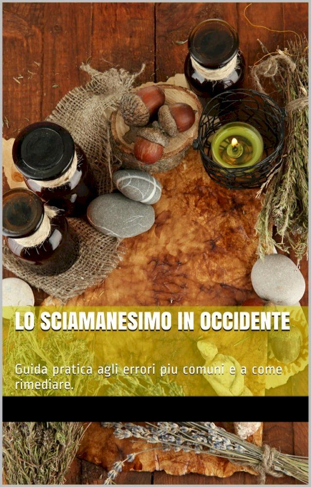  LO SCIAMANESIMO IN OCCIDENTE(Kobo/電子書)