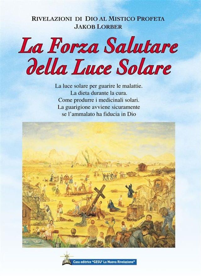  La Forza salutare della Luce Solare(Kobo/電子書)