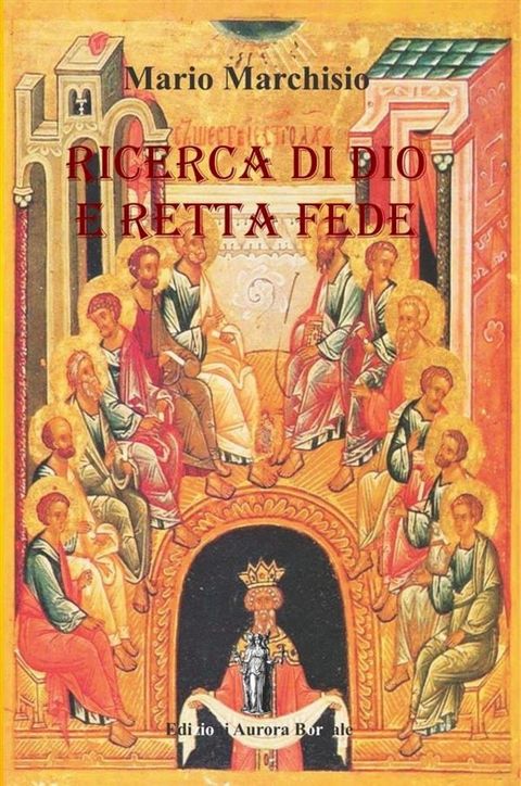 Ricerca di Dio e Retta Fede(Kobo/電子書)