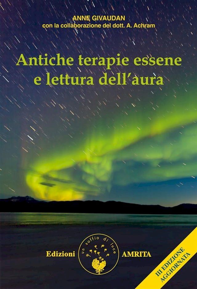  Antiche terapie essene e lettura dell'aura(Kobo/電子書)