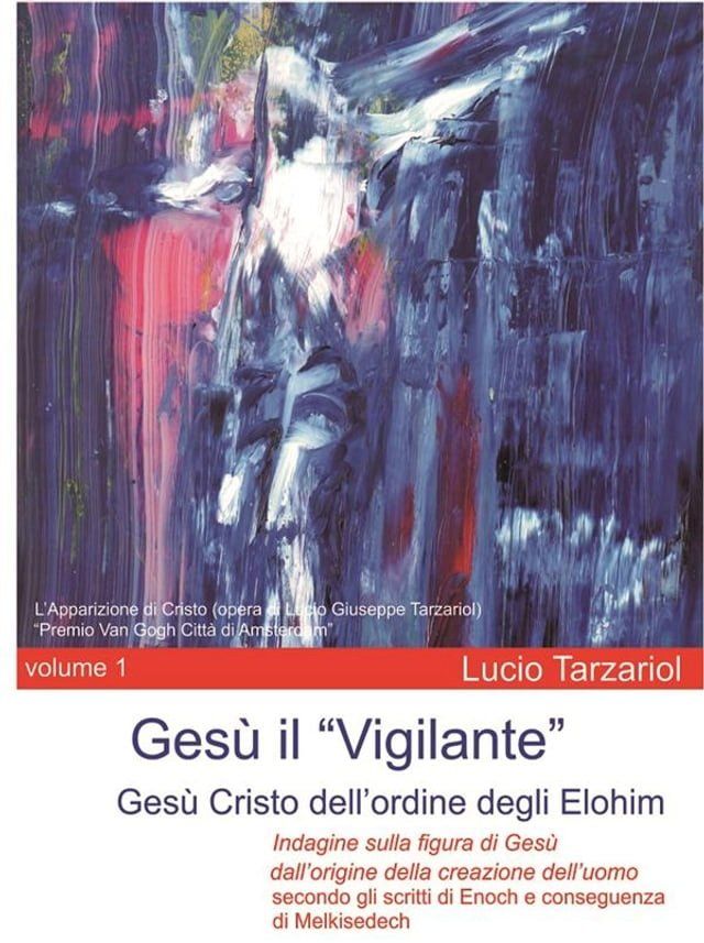  Gesù il Vigilante volume 1(Kobo/電子書)