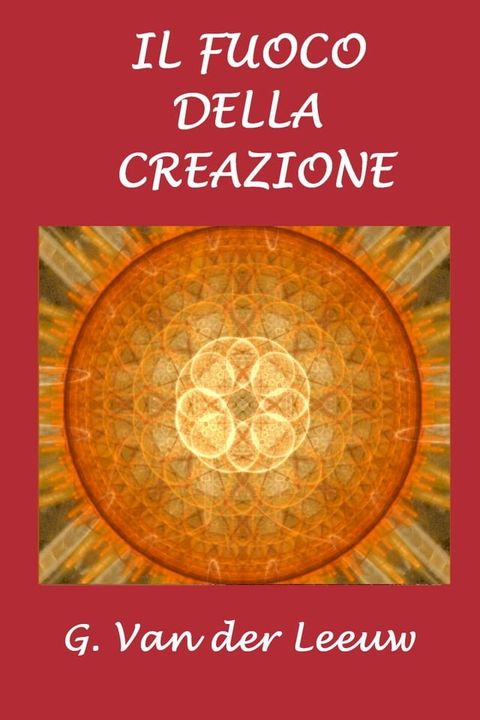 Il fuoco della creazione(Kobo/電子書)