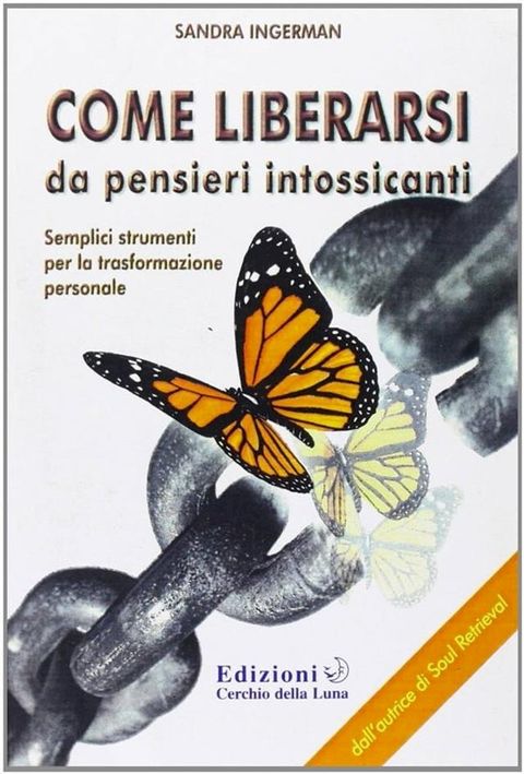 Come Liberarsi da pensieri intossicanti(Kobo/電子書)