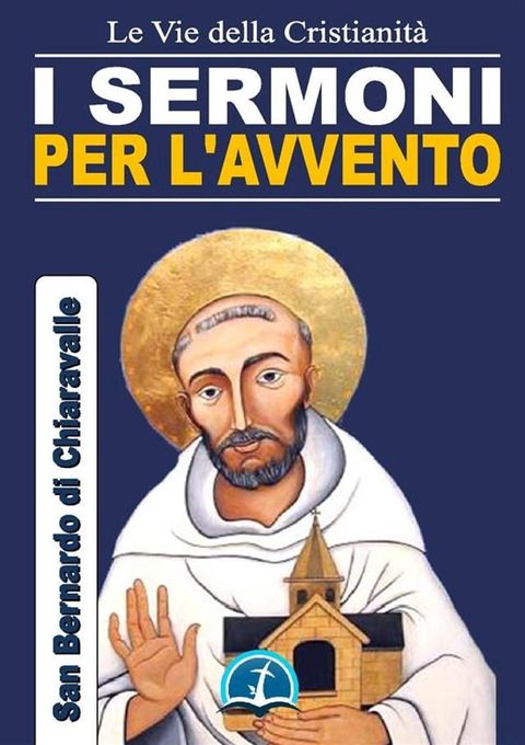 I Sermoni per l'Avvento(Kobo/電子書)