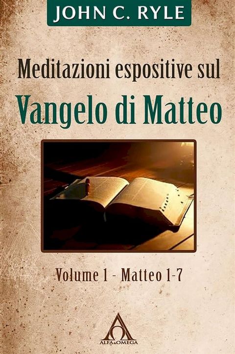 Meditazioni espositive sul Vangelo di Matteo (1)(Kobo/電子書)