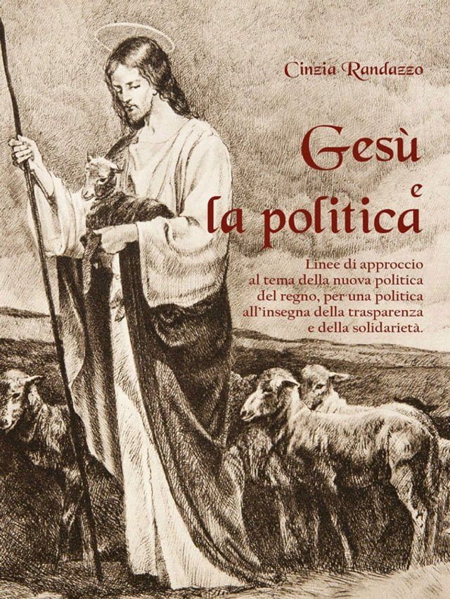  Ges&ugrave; e la politica(Kobo/電子書)