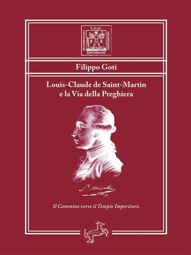  Louis-Claude de Saint-Martin e la Via della Preghiera(Kobo/電子書)