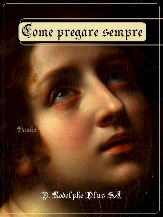  Come pregare sempre(Kobo/電子書)