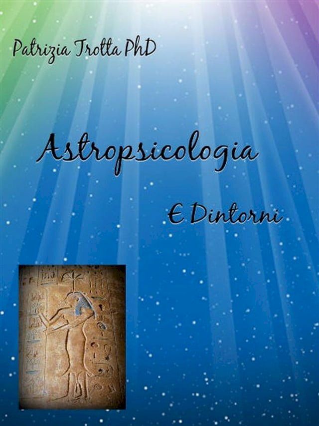  Astropsicologia e Dintorni(Kobo/電子書)