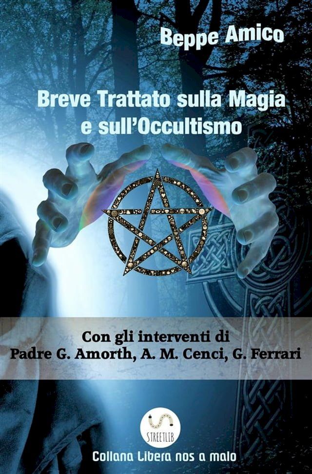  Breve Trattato sulla Magia e sull’Occultismo(Kobo/電子書)