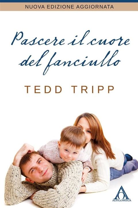 Pascere il cuore del fanciullo(Kobo/電子書)