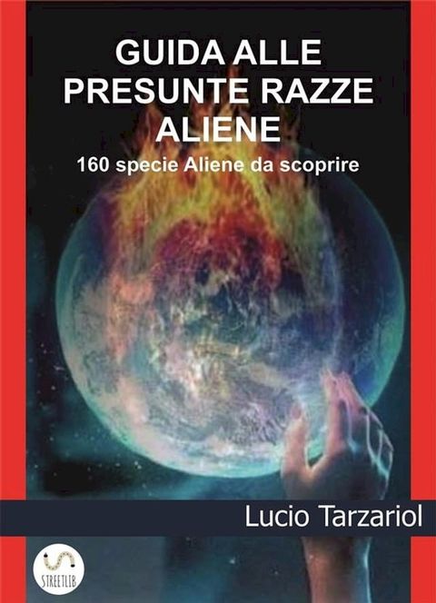 Guida alle presunte razze aliene(Kobo/電子書)