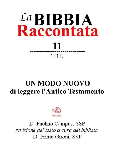 La Bibbia Raccontata - 1 Re(Kobo/電子書)