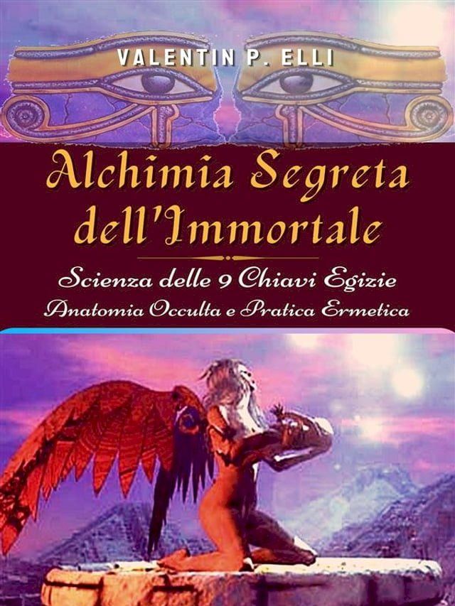  Alchimia Segreta dell'Immortale(Kobo/電子書)