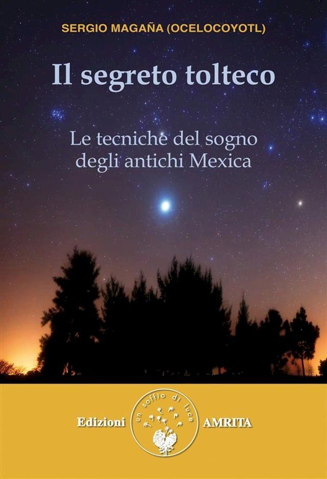  Il segreto tolteco(Kobo/電子書)