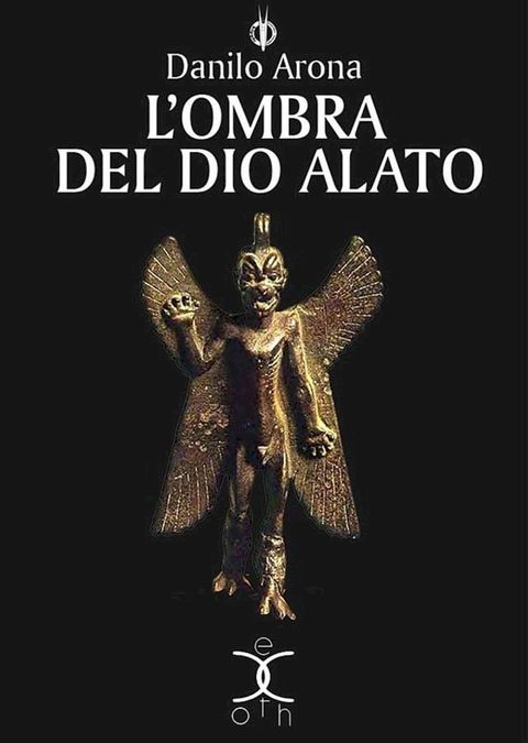 L'ombra del dio alato(Kobo/電子書)